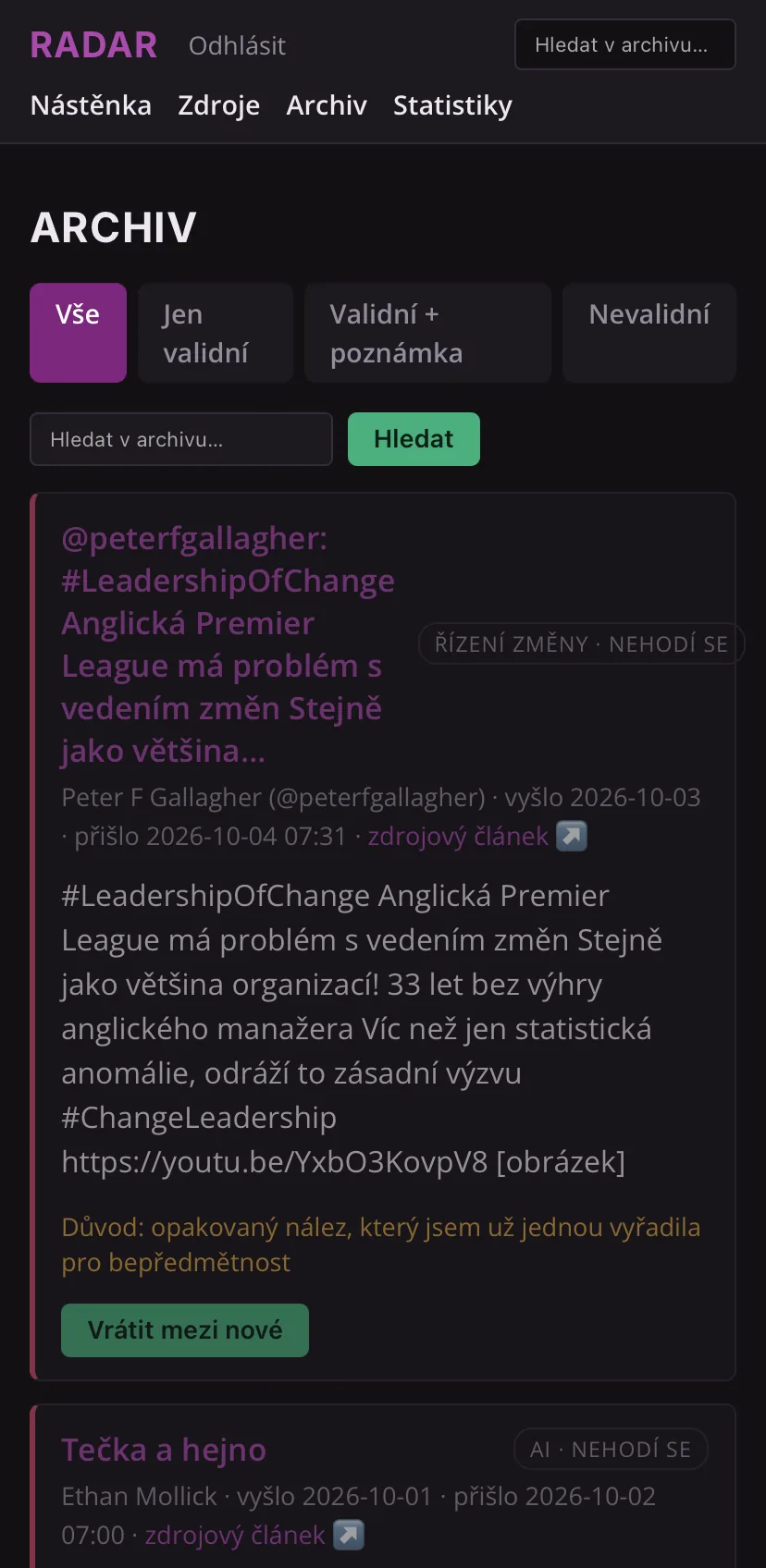 Archiv AI radaru: posouzené novinky s filtrem podle verdiktu, důvodem zamítnutí a tlačítkem Vrátit mezi nové
