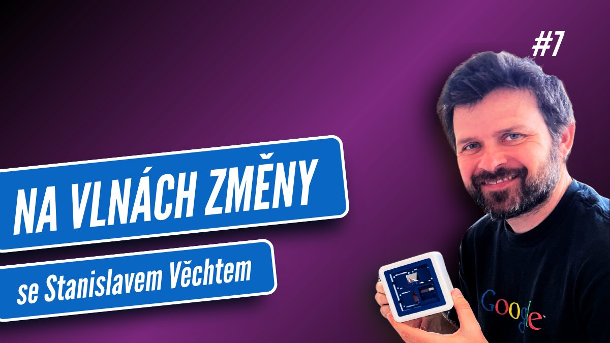 Stanislav Věchet: I am not afraid robots will take our jobs. I am afraid for what makes us human.